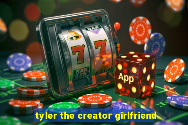 tyler the creator girlfriend